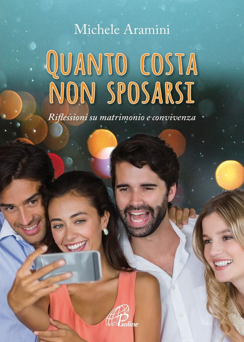 Quanto costa non sposarsi. Riflessioni su matrimonio e convivenza book