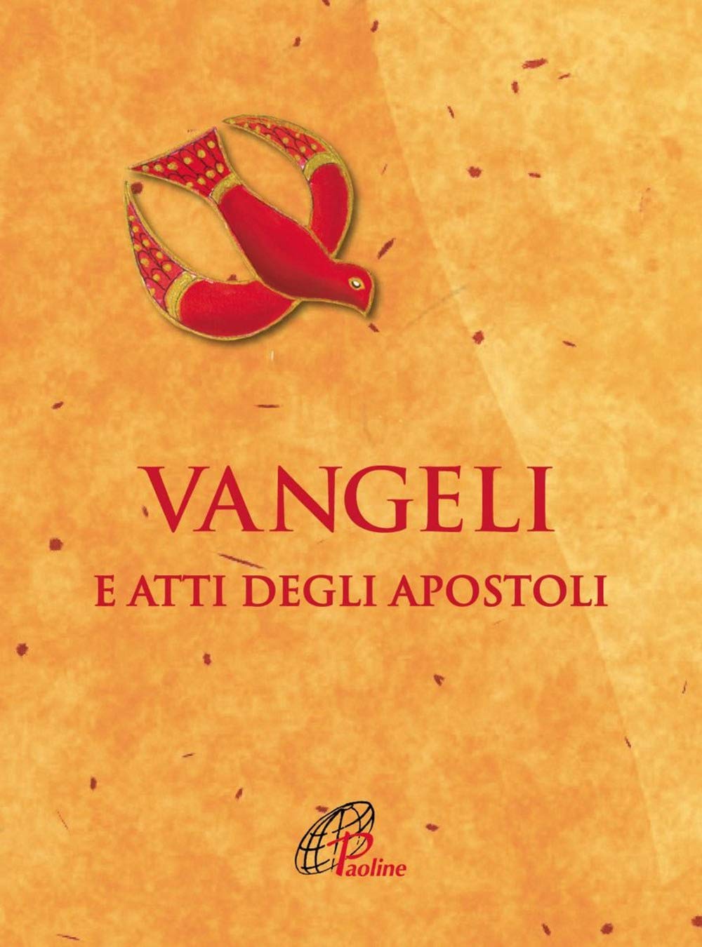 Vangeli e Atti degli Apostoli. Ediz. integrale book