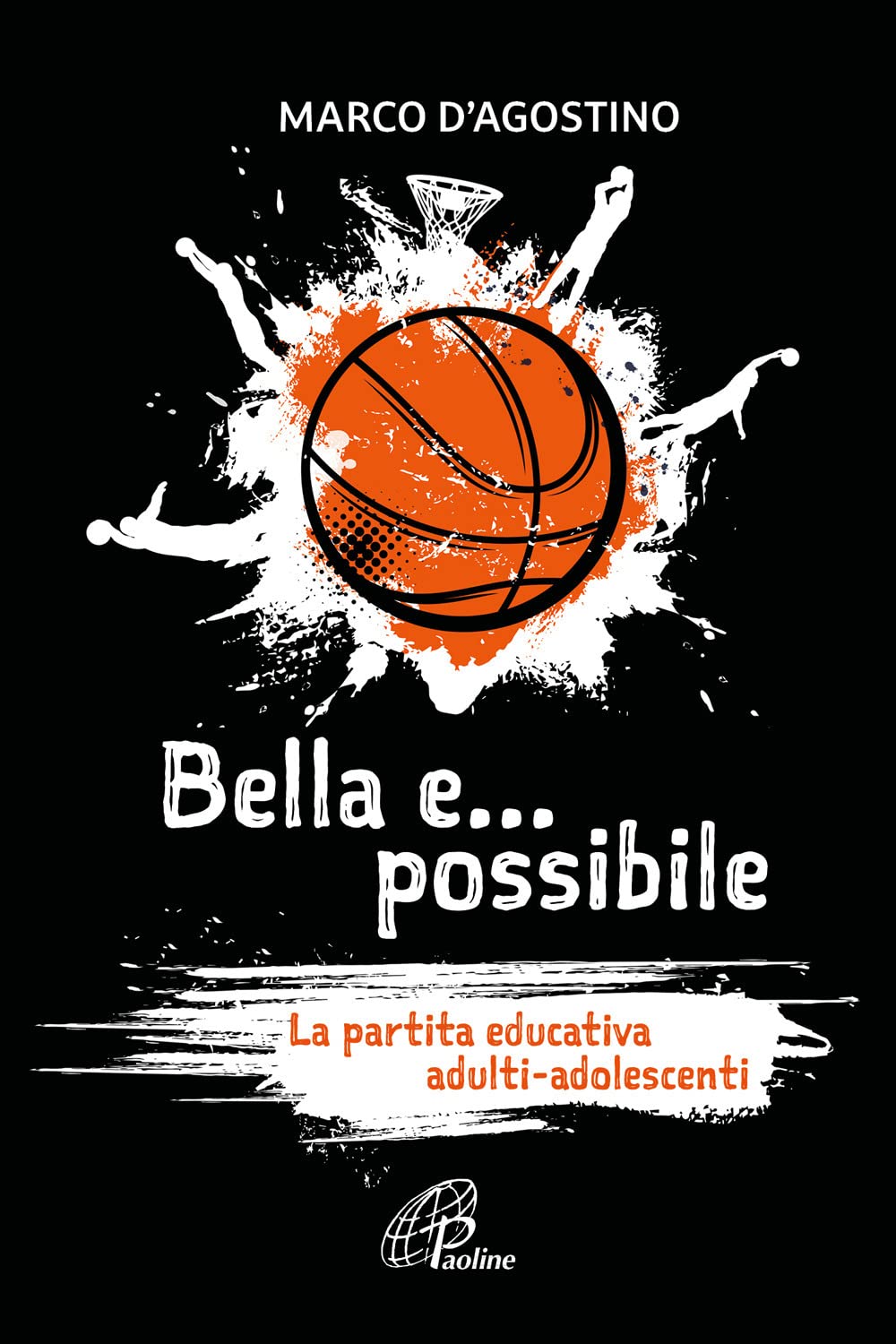 Bella e... possibile. La partita educativa adulti-adolescenti Education & Training