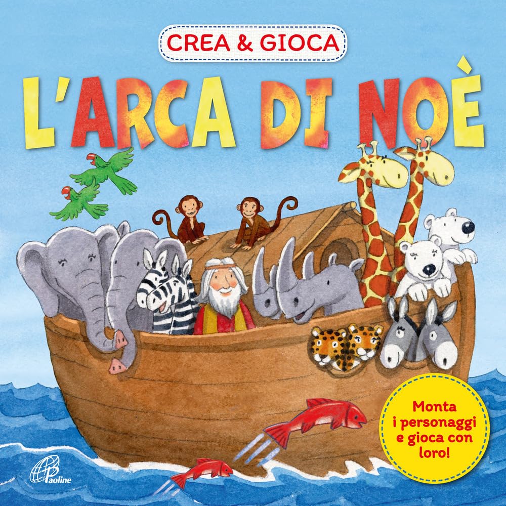 L'arca di Noè. Crea & gioca. Ediz. illustrata book
