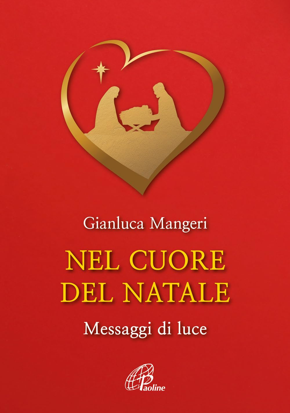 Nel cuore del Natale. Messaggi di luce book