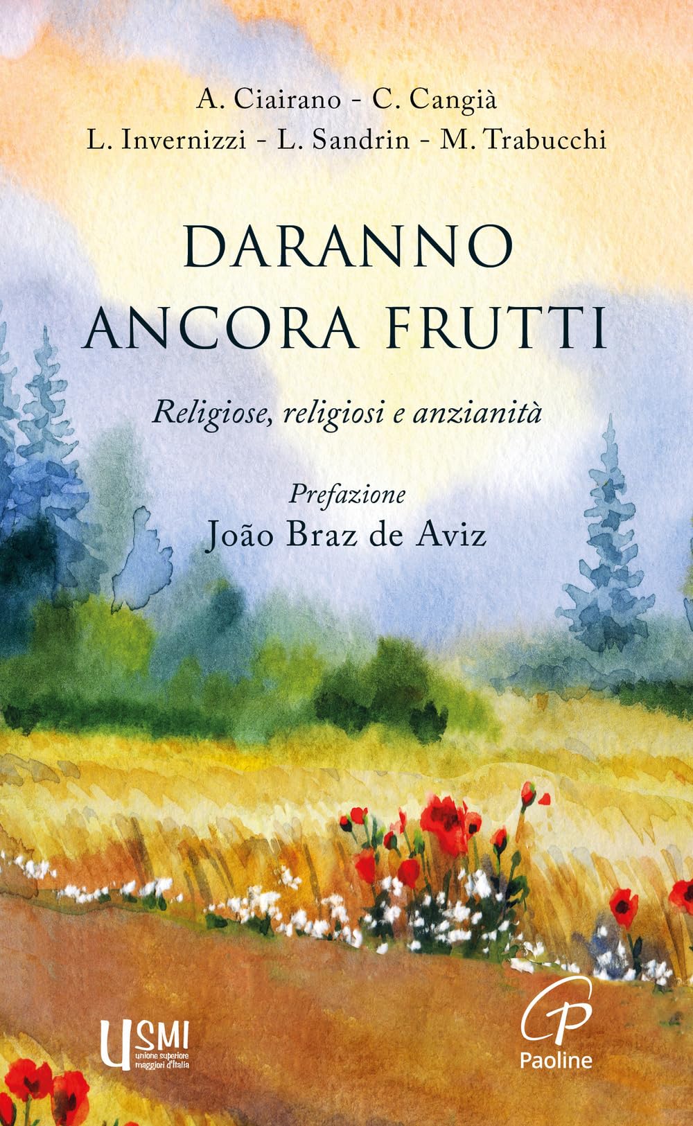Daranno ancora frutti. Religiose, religiosi e anzianità book