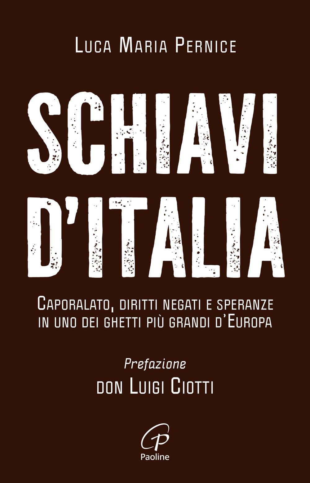 Schiavi d'Italia. Caporalato, diritti negati e speranze in uno dei ghetti più grandi d'Europa Psychology