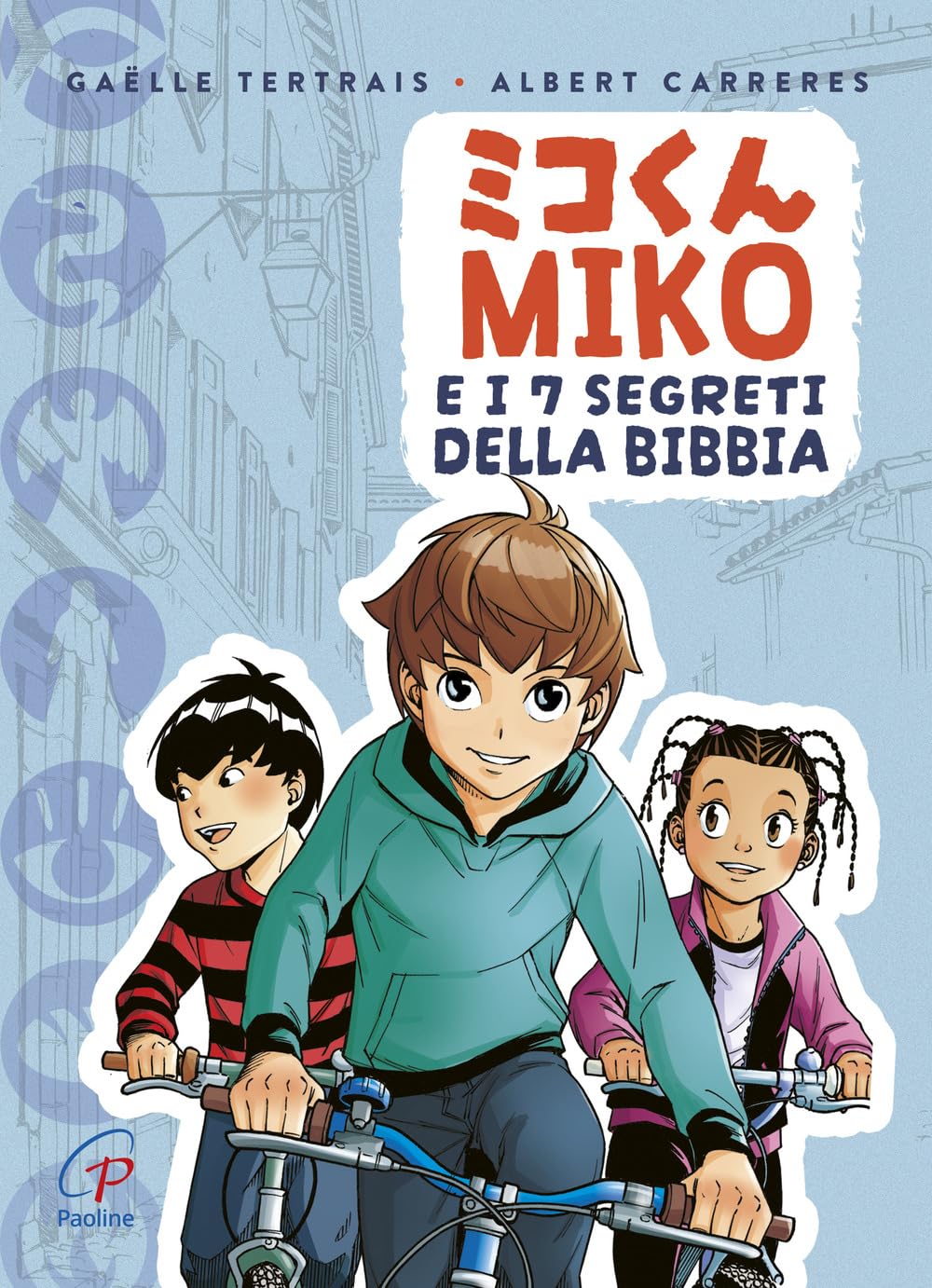 Miko e i 7 segreti della Bibbia. Ediz. a colori book