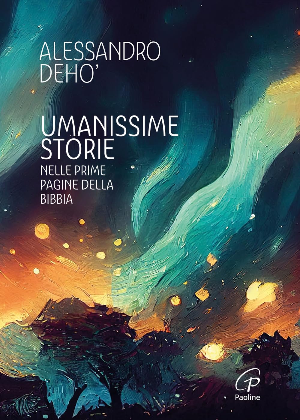 Umanissime storie. Nelle prime pagine della Bibbia book