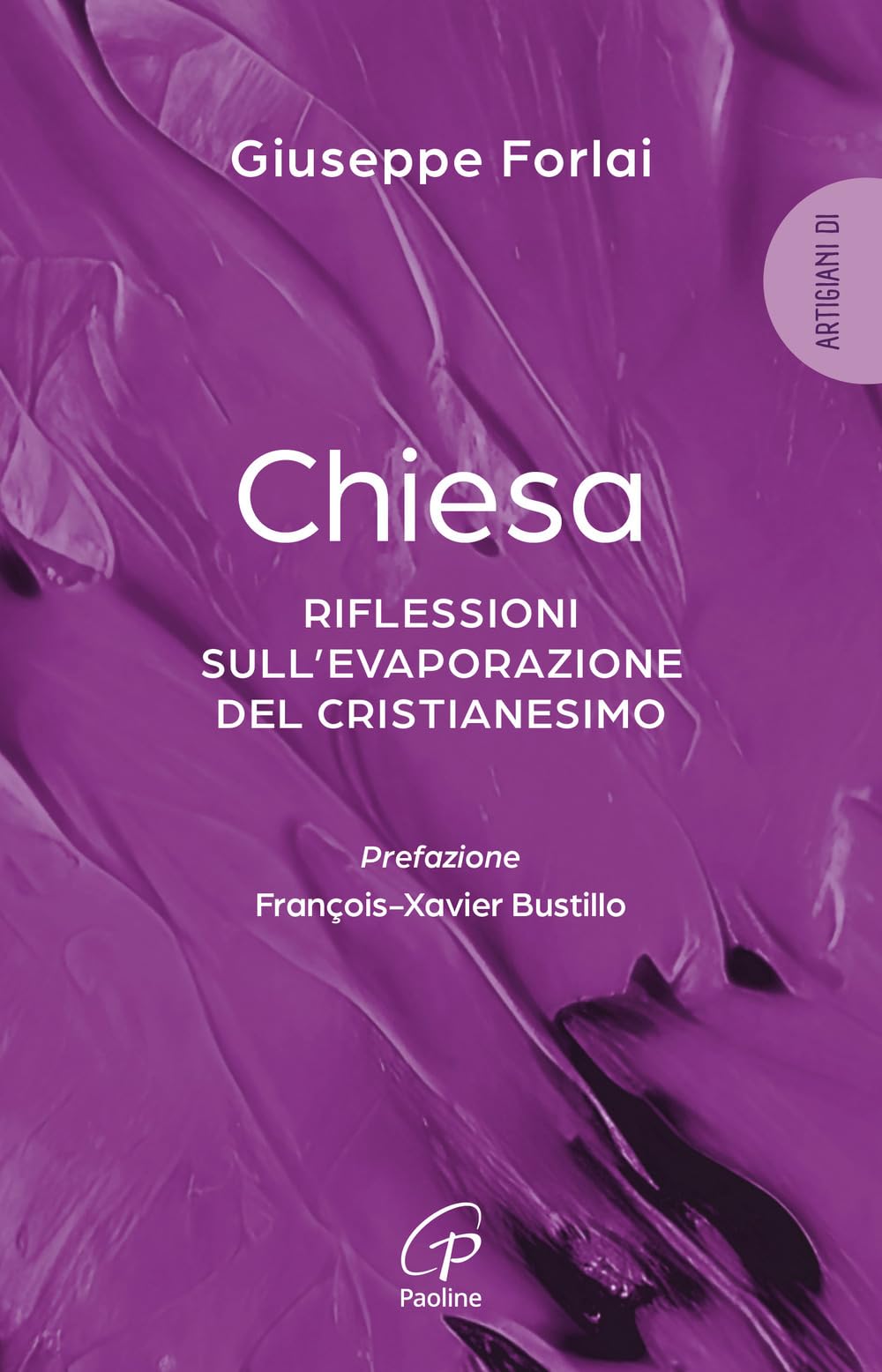 Chiesa. Riflessioni sull'evaporazione del cristianesimo book