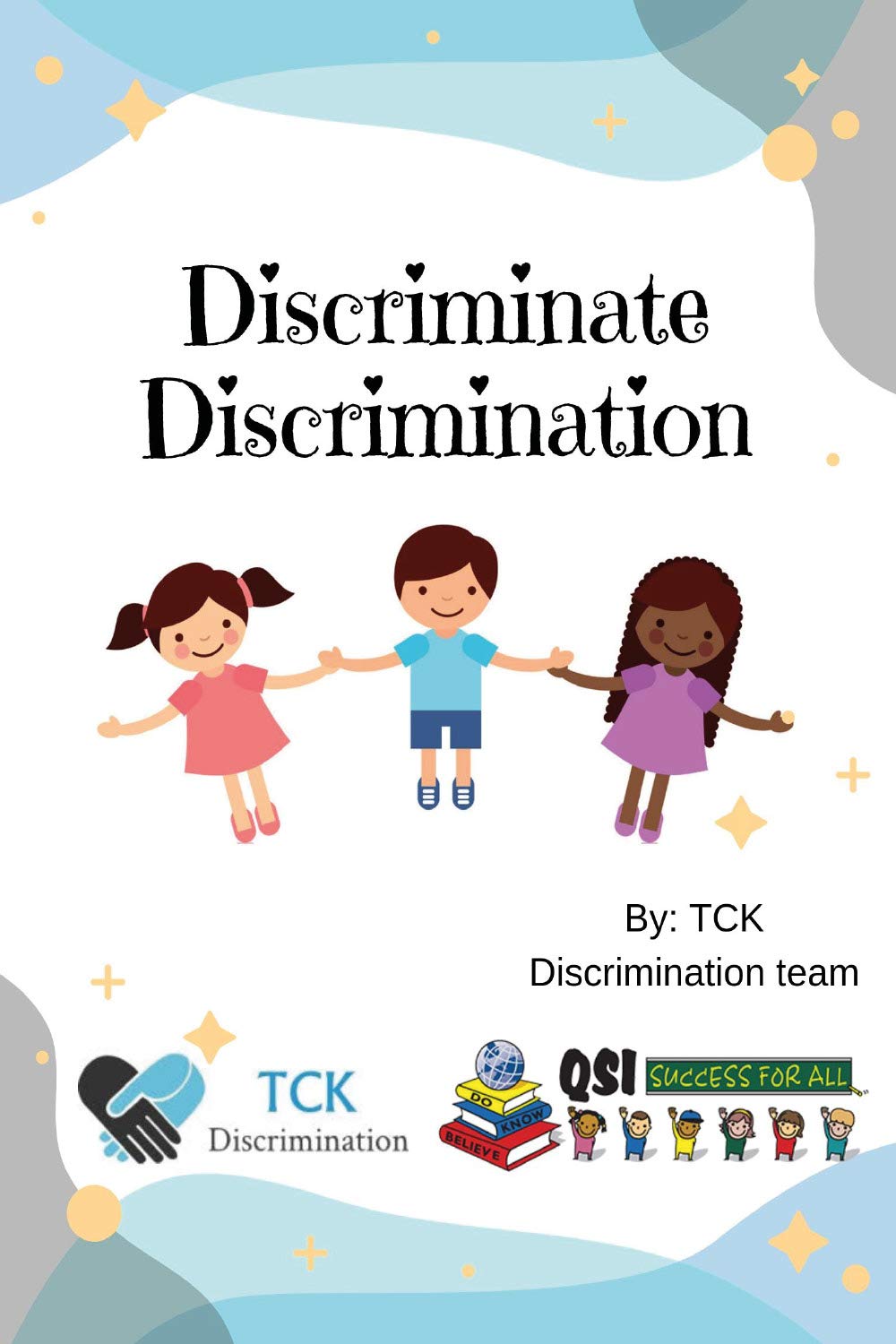 Discriminate discrimination. Ediz. italiana Non-fiction