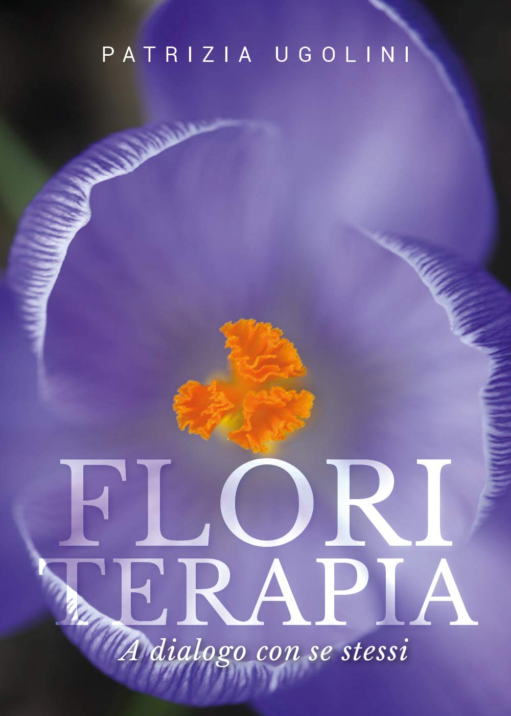 Floriterapia a dialogo con se stessi Health, Nutrition & Fitness