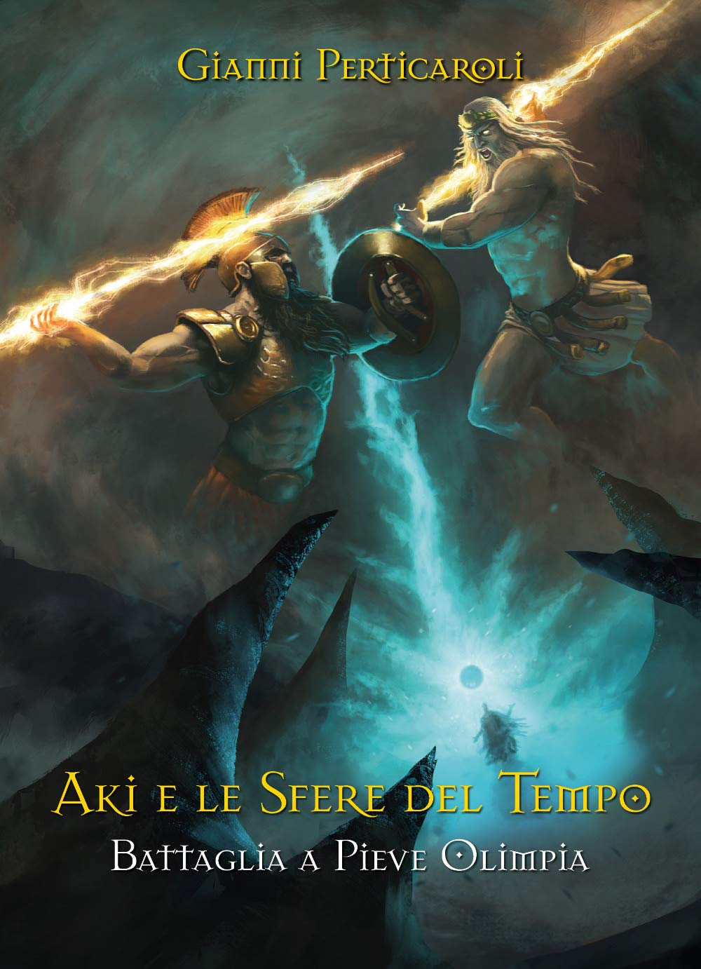 Battaglia a Pieve Olimpia. Aki e le Sfere del Tempo Novels & Short Stories