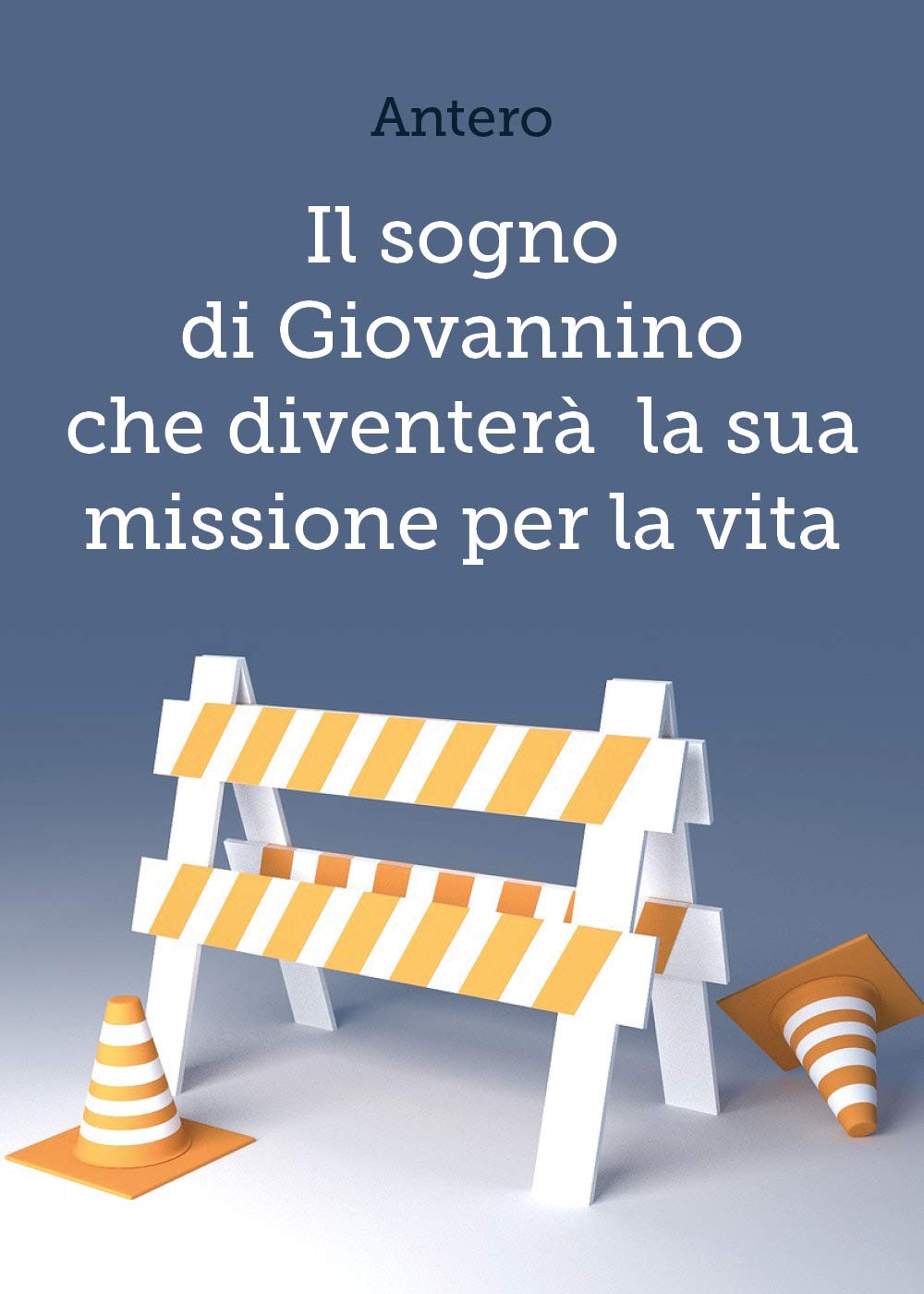 Il sogno di Giovannino che diventerà la sua missione per la vita Contemporary literature