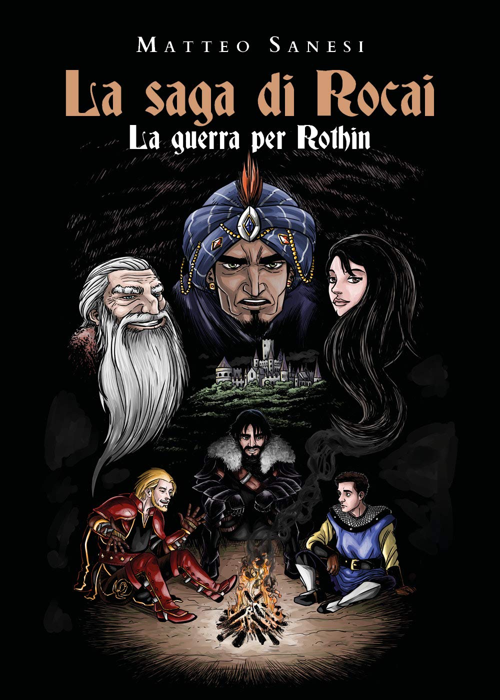 La guerra per Rothin. La saga di Rocai Contemporary literature