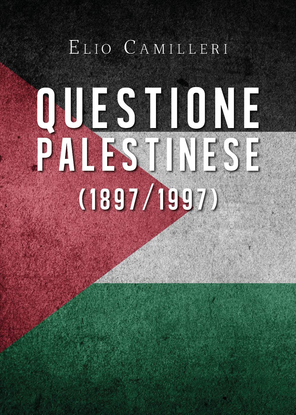 Questione palestinese (1897/1997) book