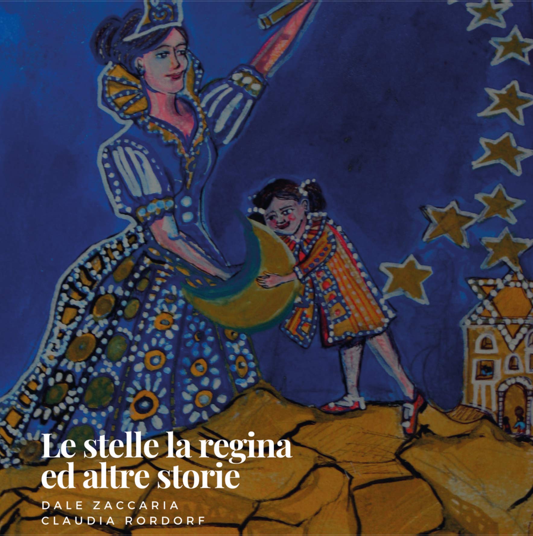 Le stelle, la regina ed altre storie book