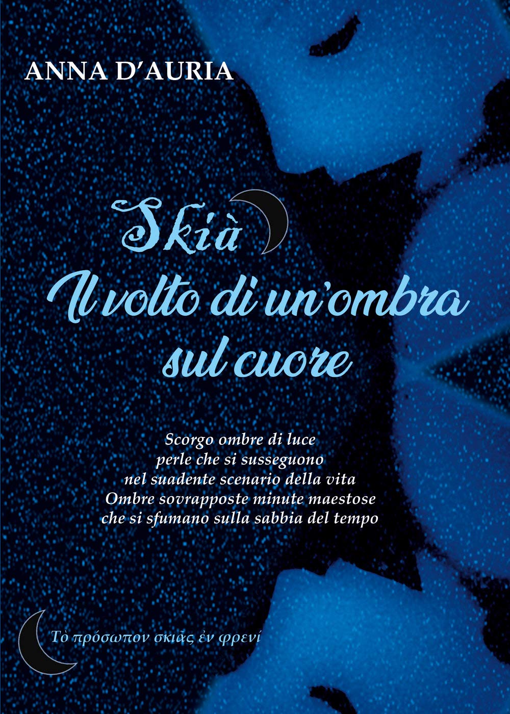 Skià. Il volto di un’ombra sul cuore book