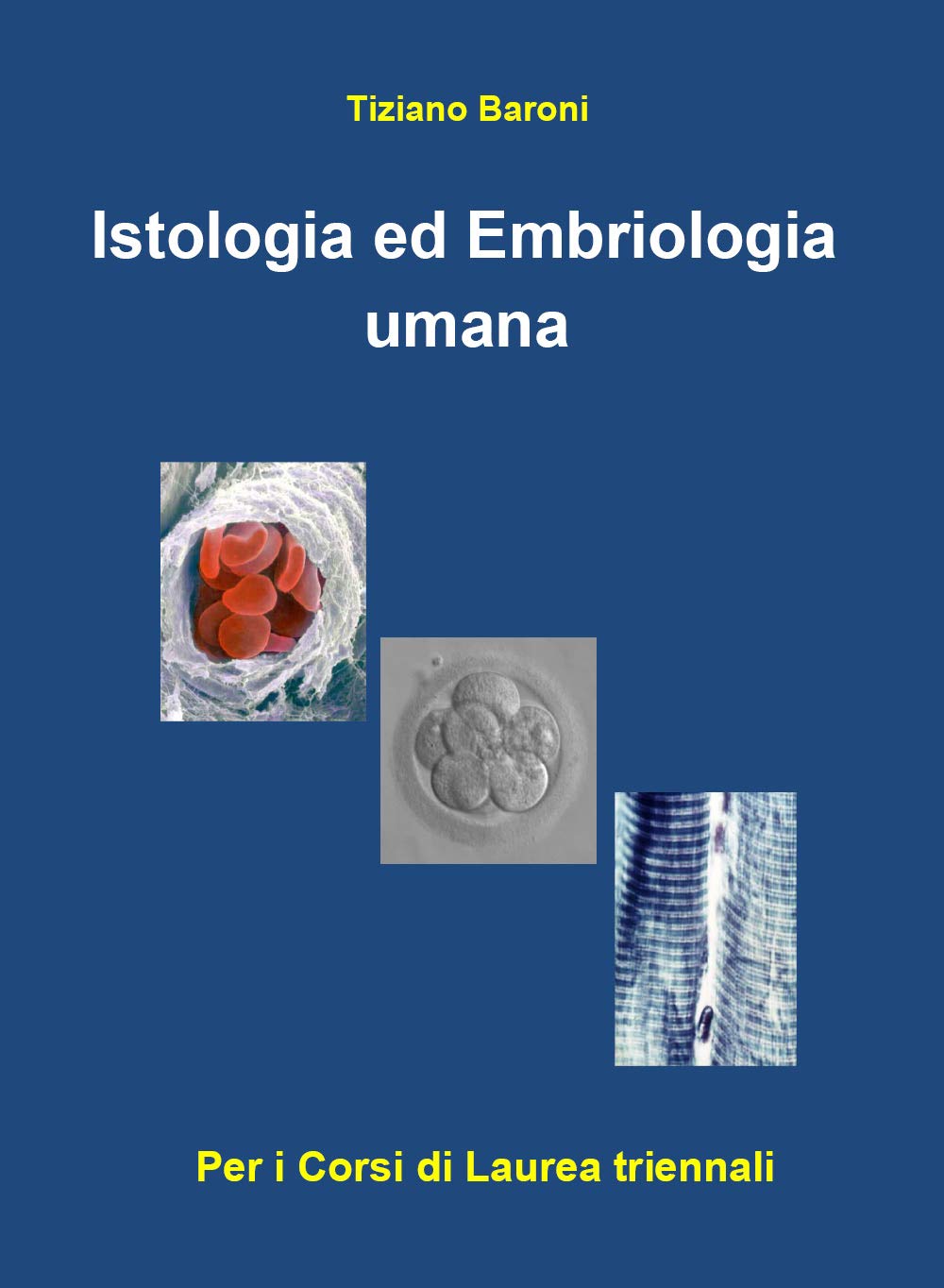Istologia ed embriologia umana book