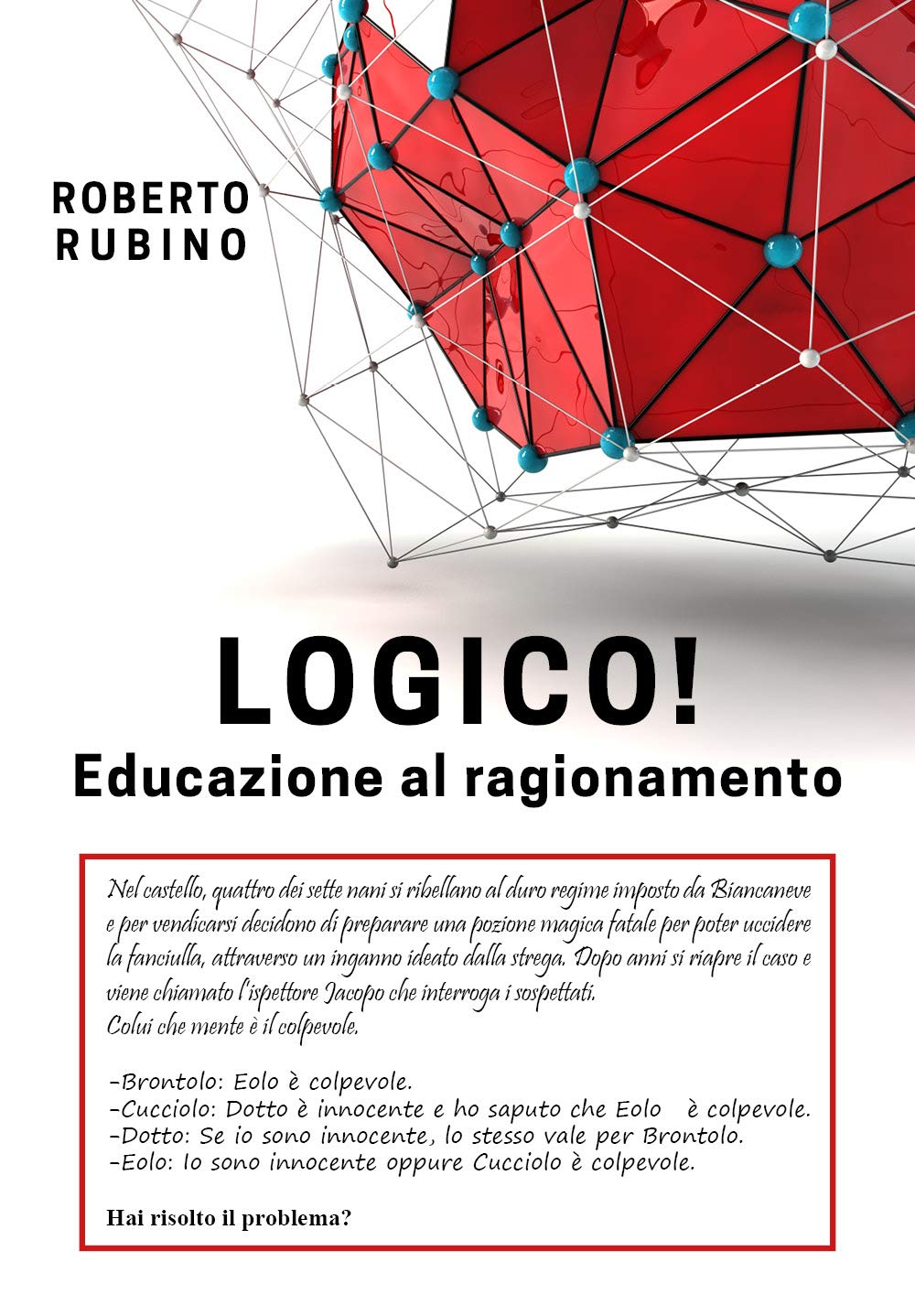Logico! Educazione al ragionamento book