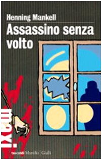 Assassino senza volto. Le inchieste del commissario Wallander (Tascabili Maxi. Gialli) Contemporary literature