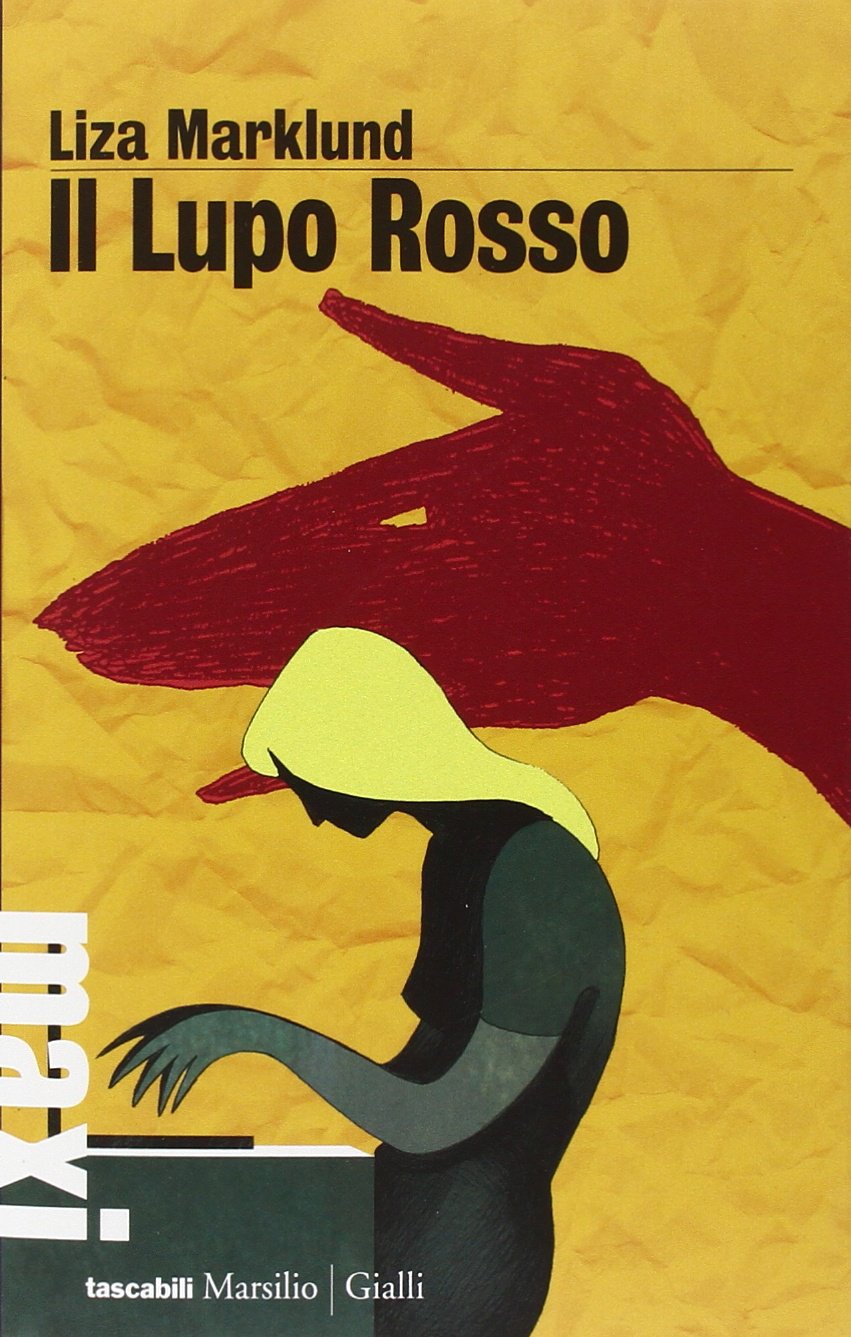 Il lupo rosso. Le inchieste di Annika Bengtzon (Vol. 5) book