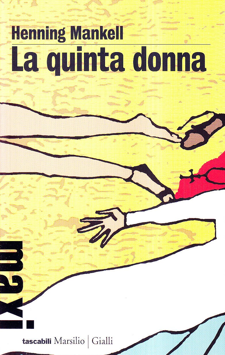 La quinta donna. Le inchieste del commissario Wallander (Vol. 6) book