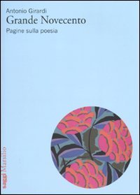 Grande Novecento. Pagine sulla poesia book