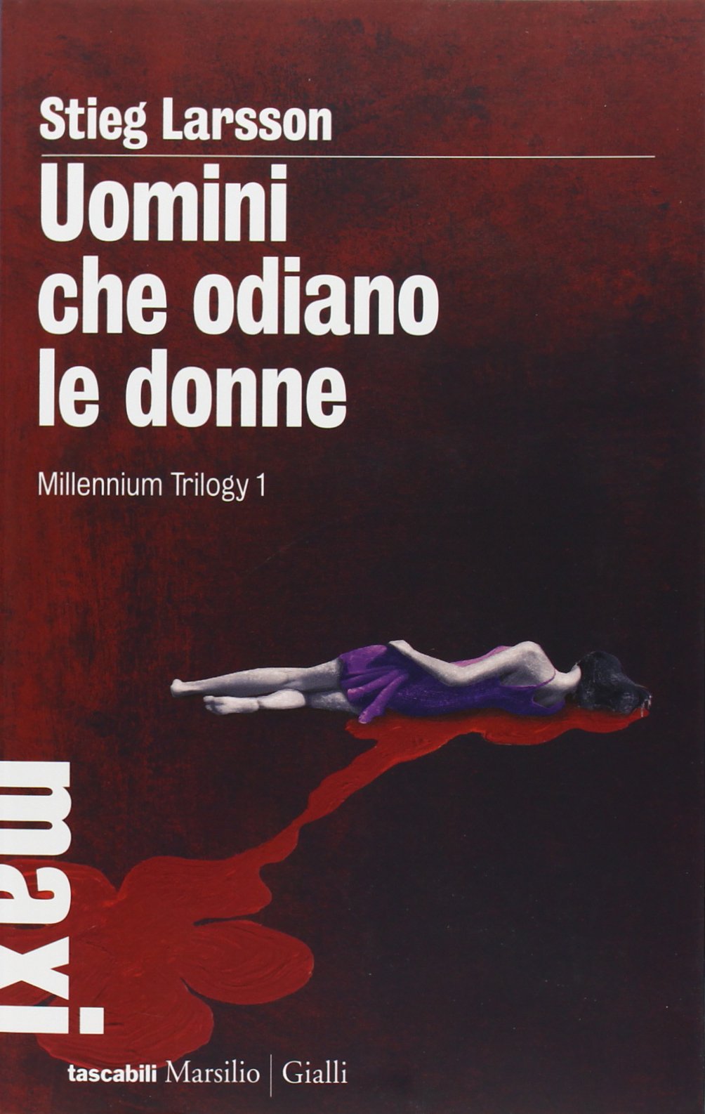 Uomini che odiano le donne. Millennium trilogy (Vol. 1) book