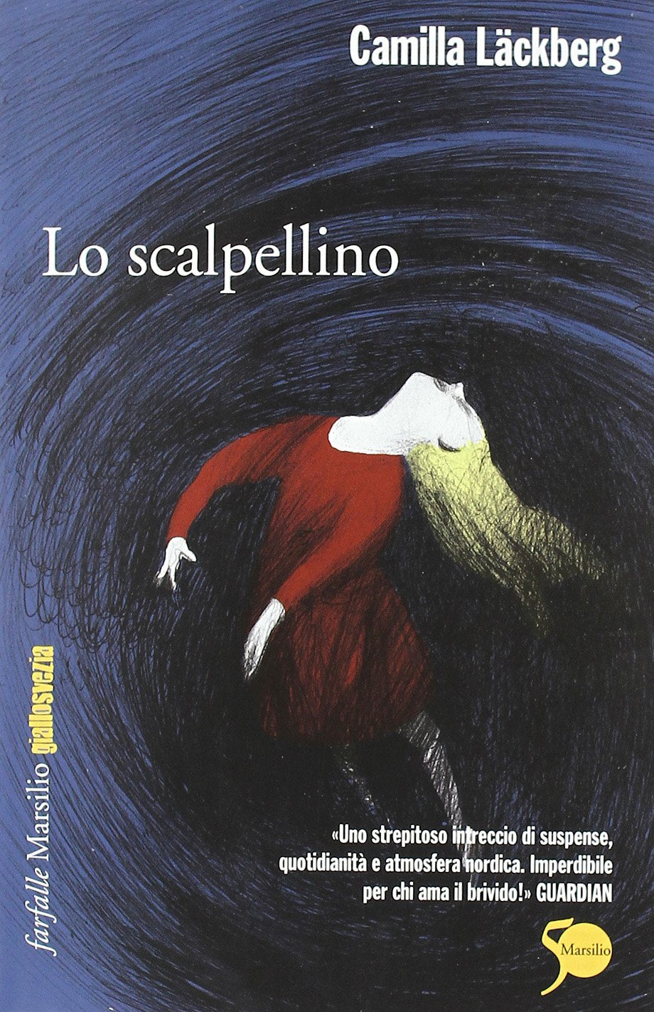 Lo scalpellino. I delitti di Fjällbacka (Vol. 3) book