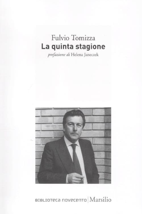 La quinta stagione (Biblioteca Novecento) Contemporary literature