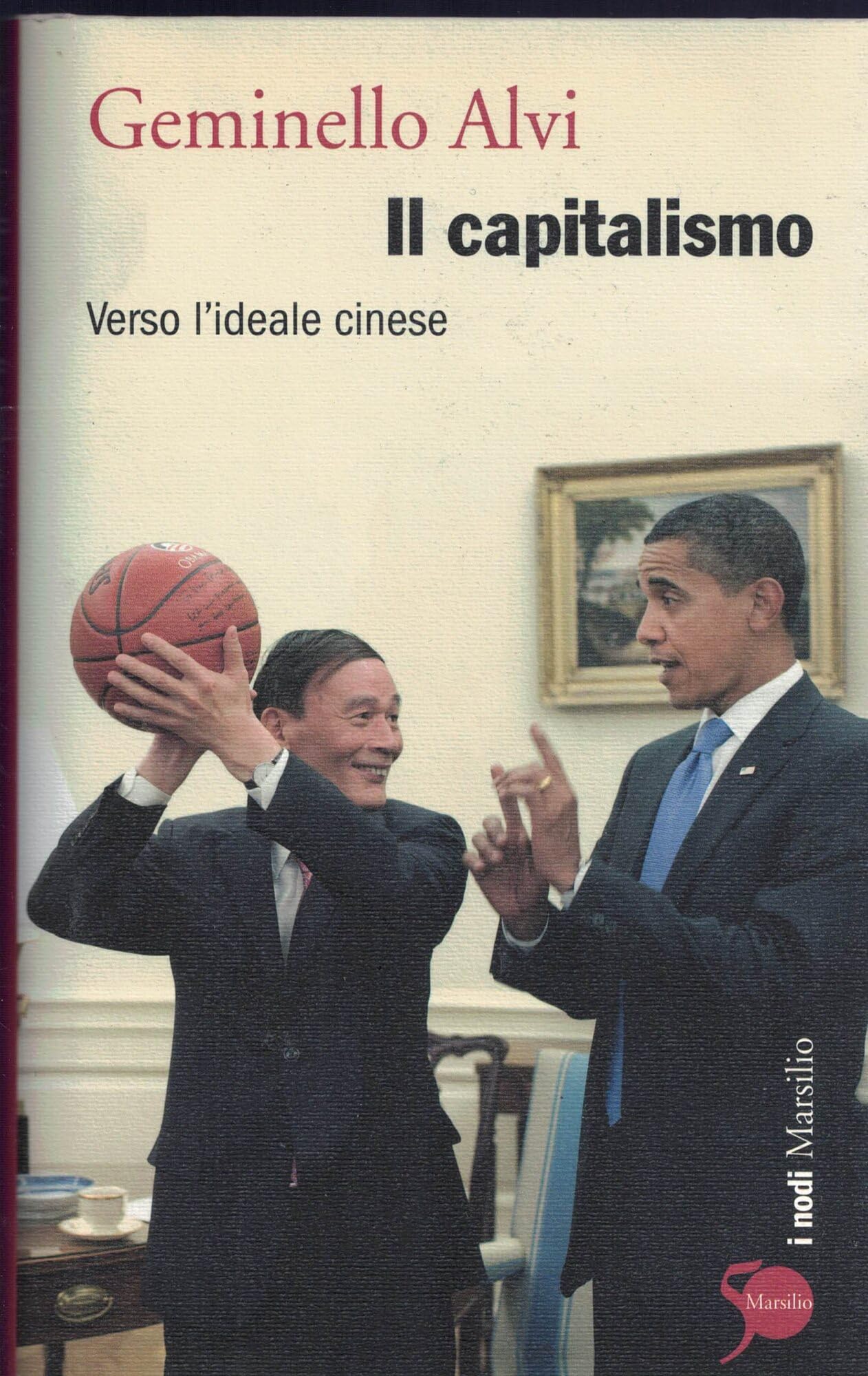 Il capitalismo. Verso l'ideale cinese Business, Finance & Career