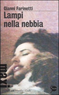 Lampi nella nebbia (Tascabili Maxi. Gialli) Contemporary literature