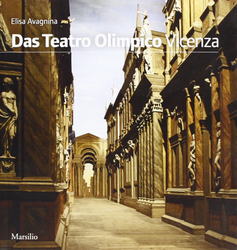 Das Teatro Olimpico. Vicenza (Guide) Leisure, Home & Garden