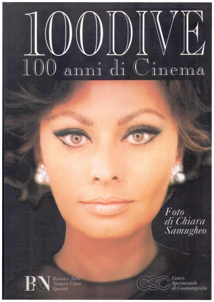 Cento dive. 100 anni di cinema (Pubbl. Centro sper. per la cinematografia) Film, Art & Culture