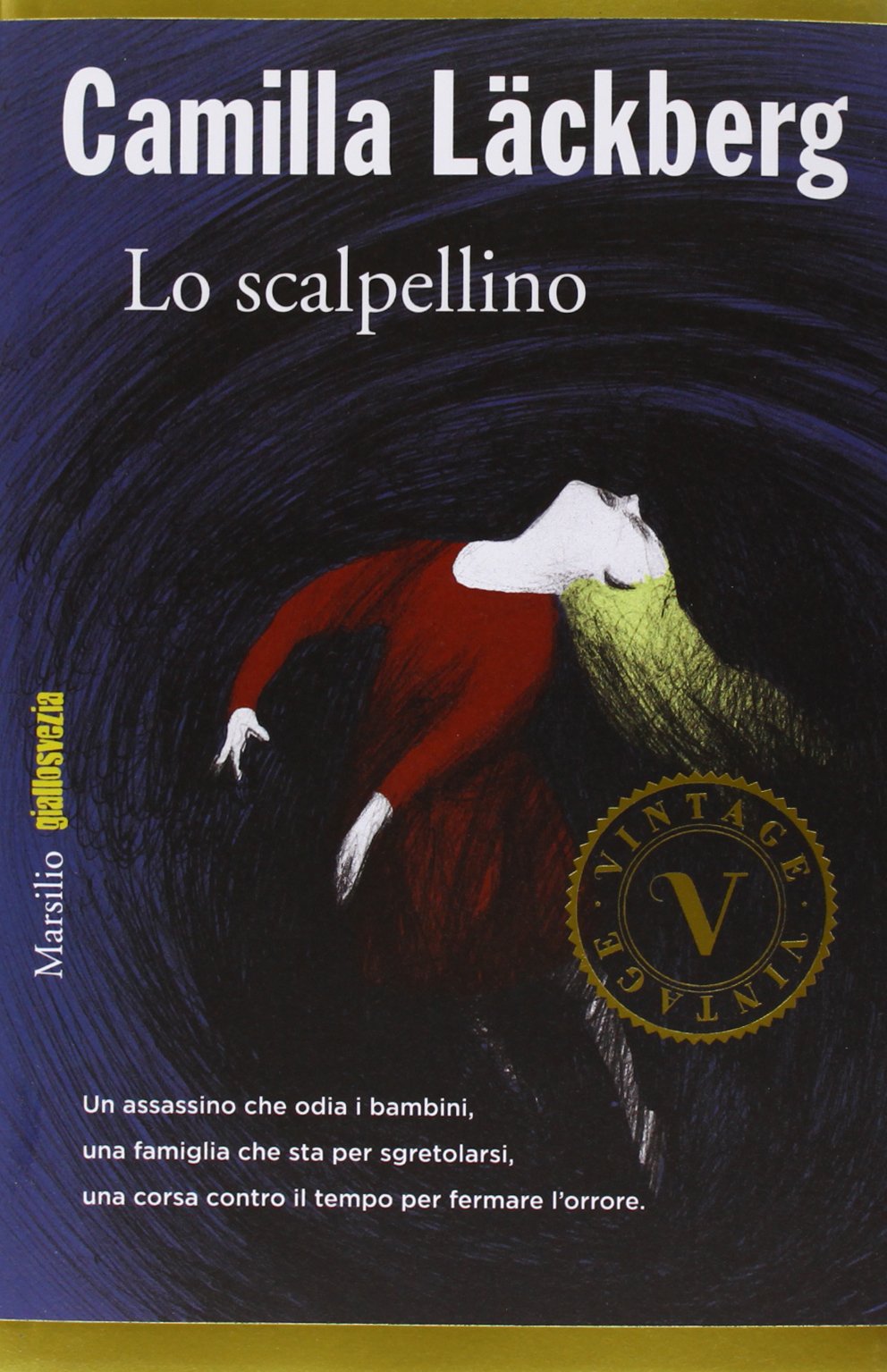 Lo scalpellino. I delitti di Fjällbacka (Vintage) Contemporary literature
