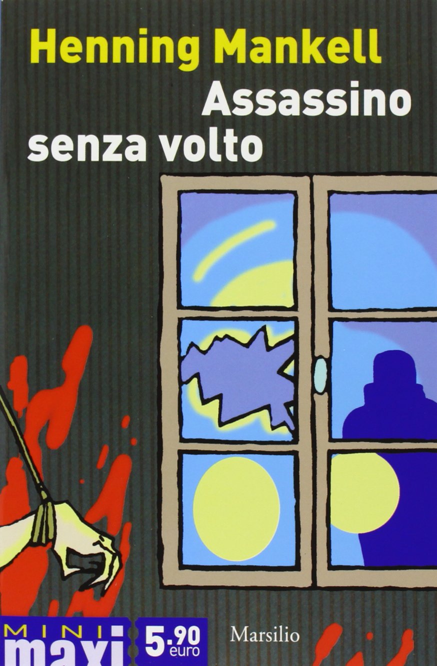 Assassino senza volto. Le inchieste del commissario Kurt Wallander book