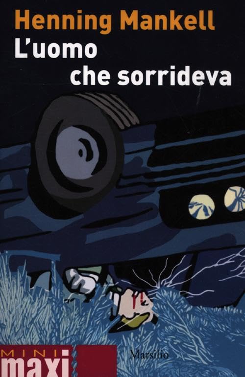L'uomo che sorrideva. Le inchieste del commissario Wallander (Vol. 4) book