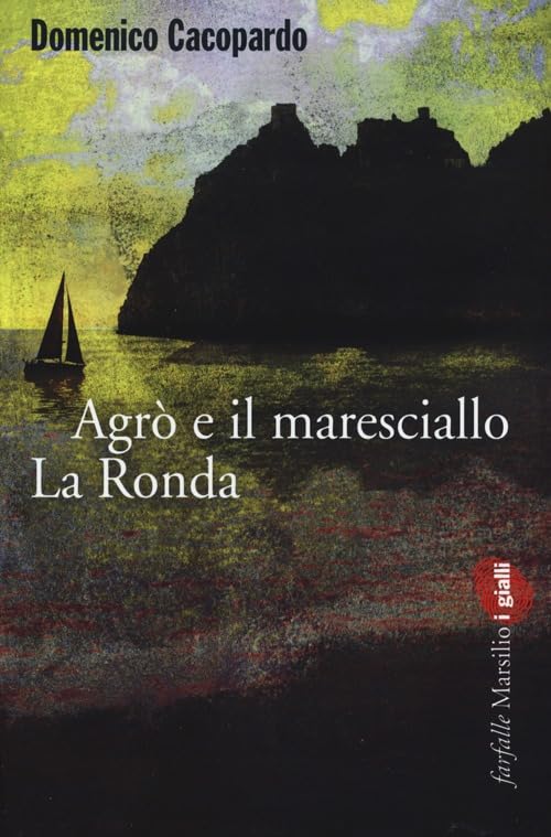 Cacopardo, D: Agrò e il maresciallo La Ronda Contemporary literature