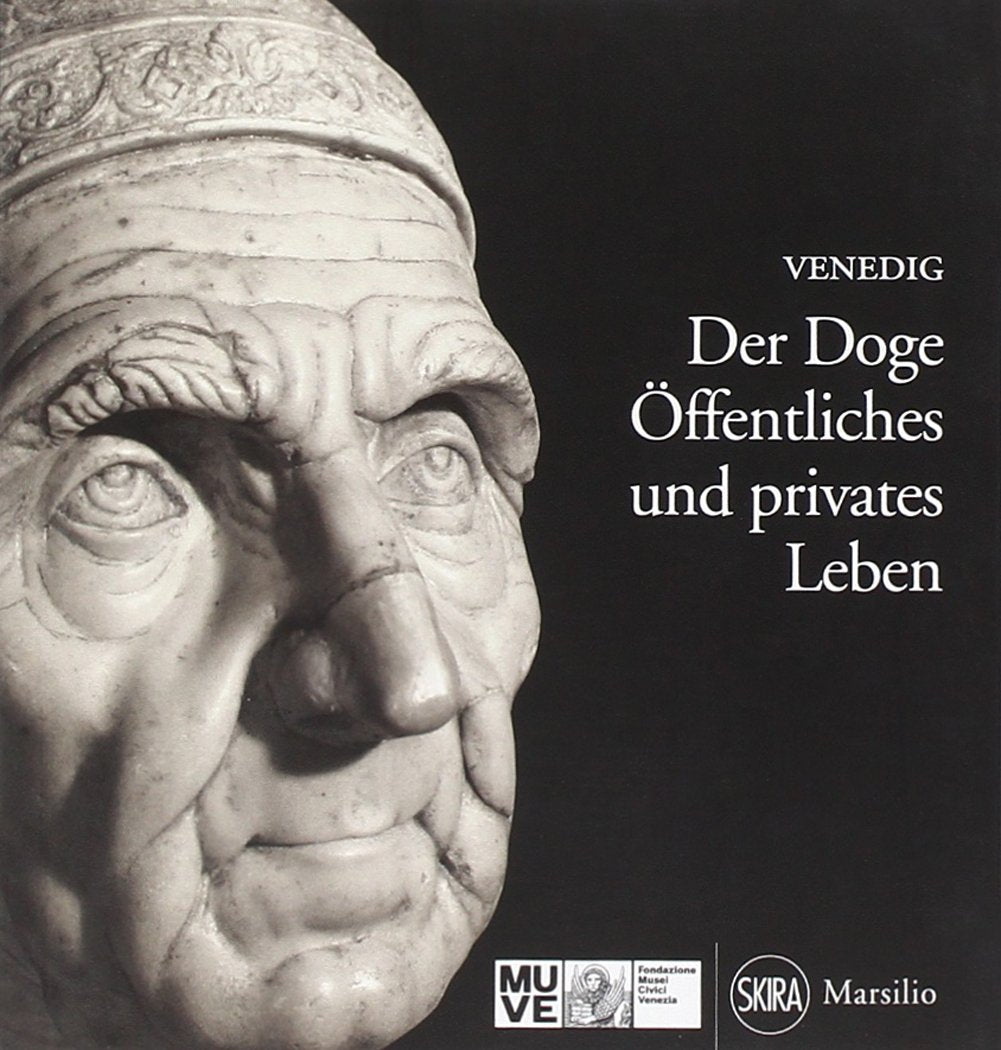 Der Doge. Oeffentliches und privates Leben (Guide. I musei) Leisure, Home & Garden