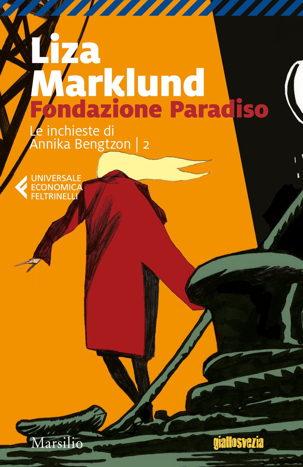 Marklund, L: Fondazione Paradiso. Le inchieste di Annika Ben International