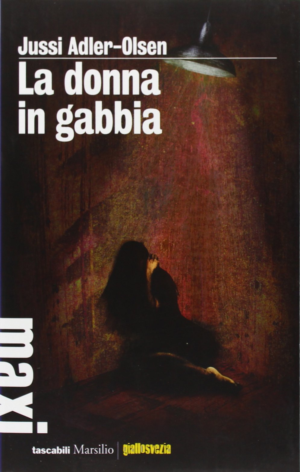 La donna in gabbia. I casi della sezione Q (Tascabili Maxi) Contemporary literature