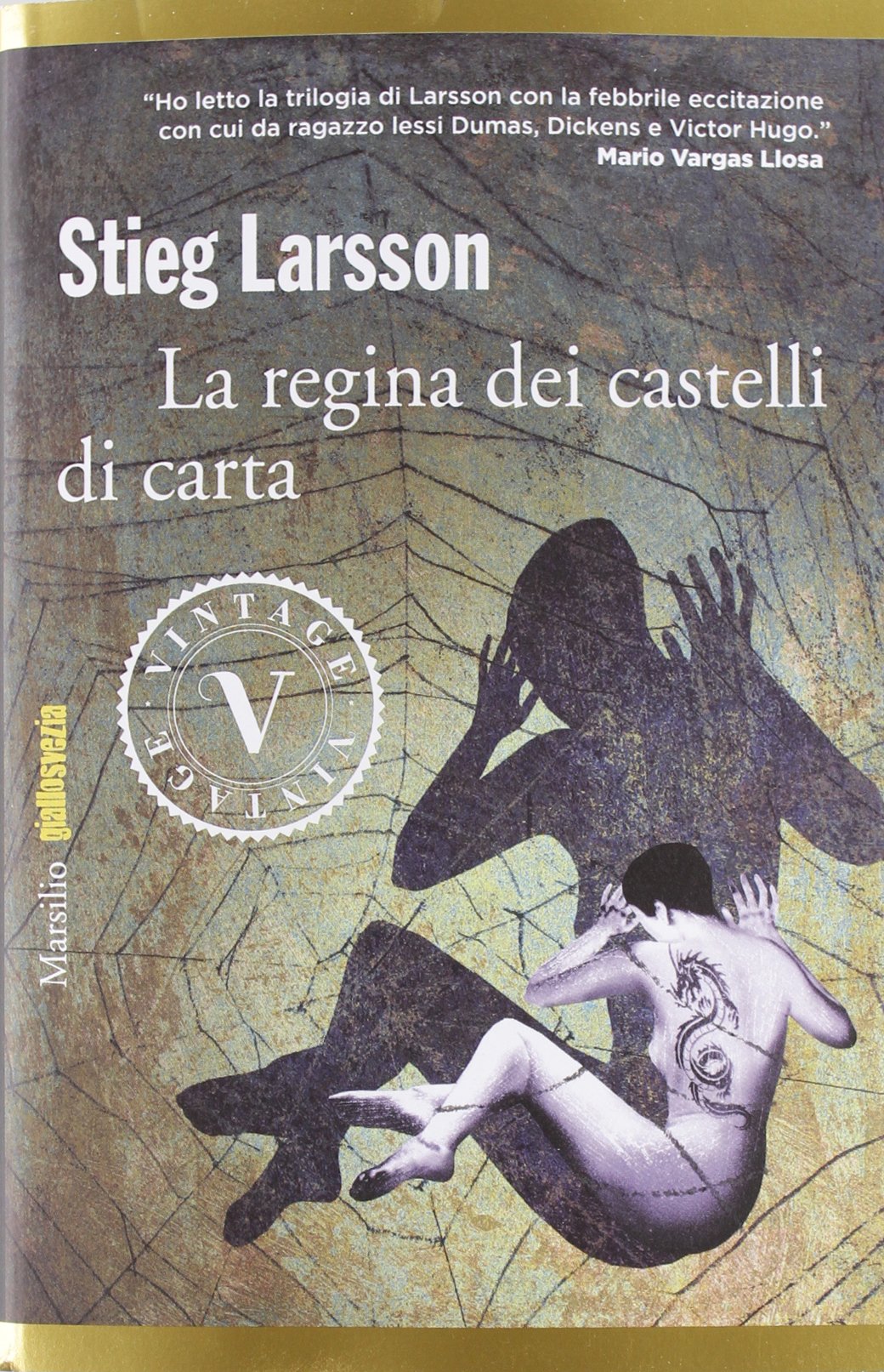 La regina dei castelli di carta. Millennium book