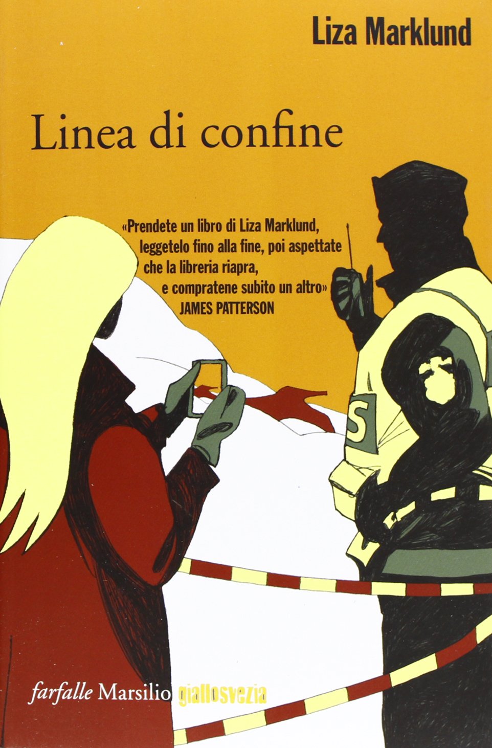 Linea di confine. Le inchieste di Annika Bengtzon (Vol. 9) book
