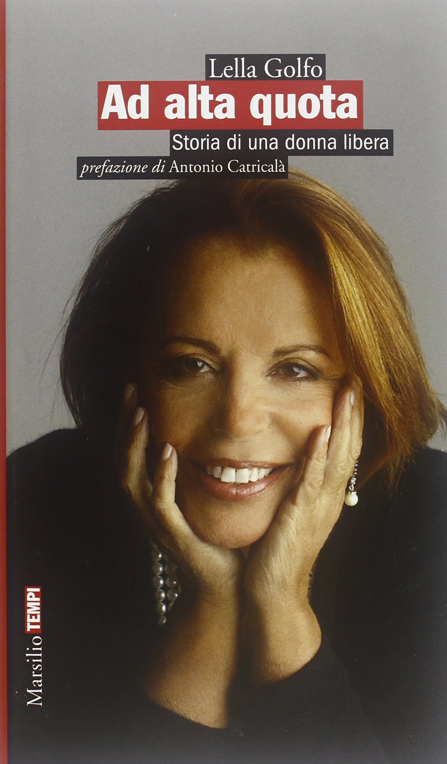 Ad alta quota. Storia di una donna libera book
