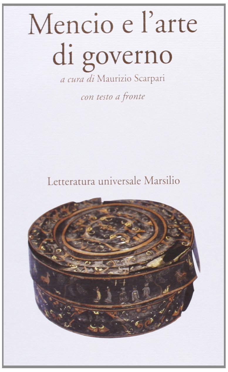 Mencio e l'arte di governo. Testo cinese a fronte book