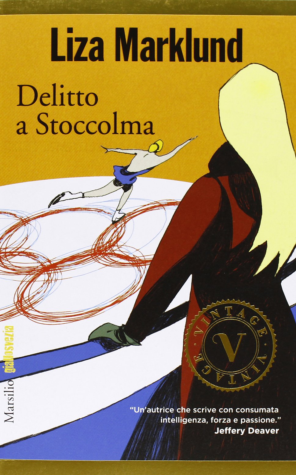 Delitto a Stoccolma. Le inchieste di Annika Bengtzon (Vintage) Contemporary literature