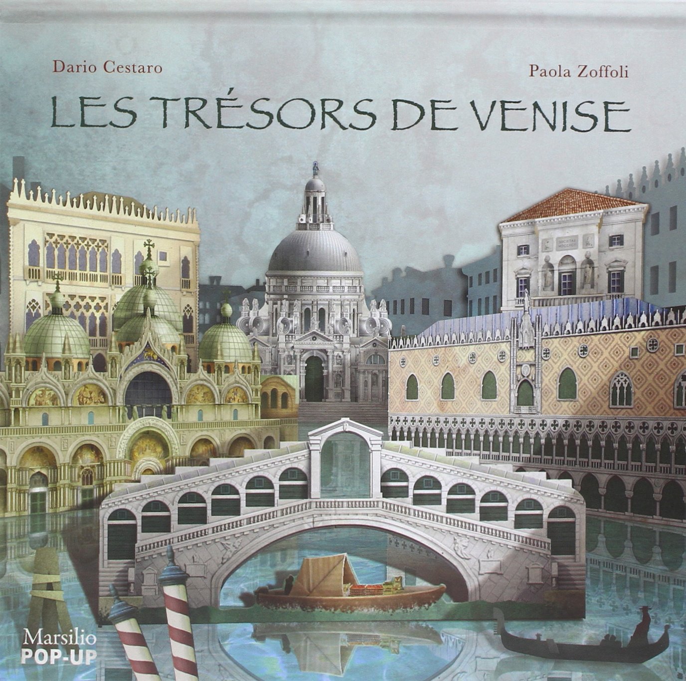 Les trésors de Venise. Libro pop-up. Ediz. illustrata (Libri illustrati) Tiptoi & Games