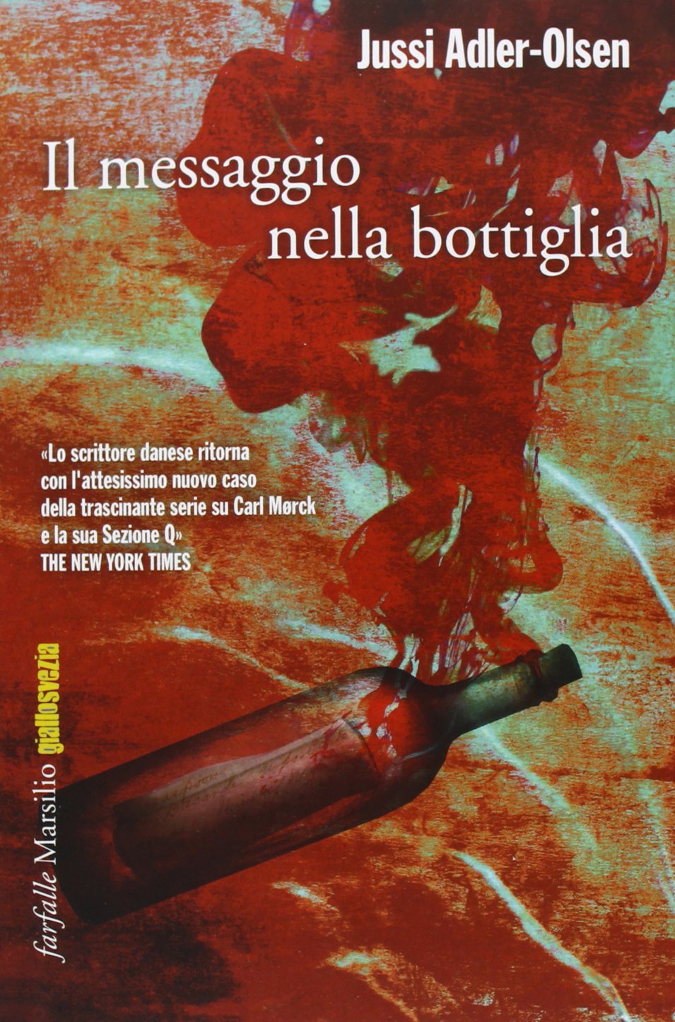 Il messaggio nella bottiglia (Farfalle) Contemporary literature