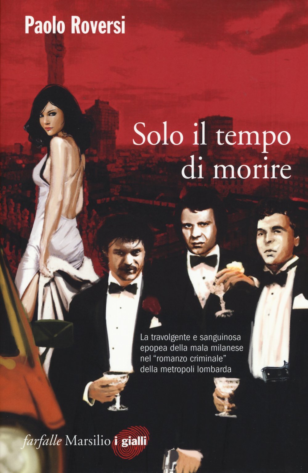 Solo il tempo di morire (Farfalle) Contemporary literature