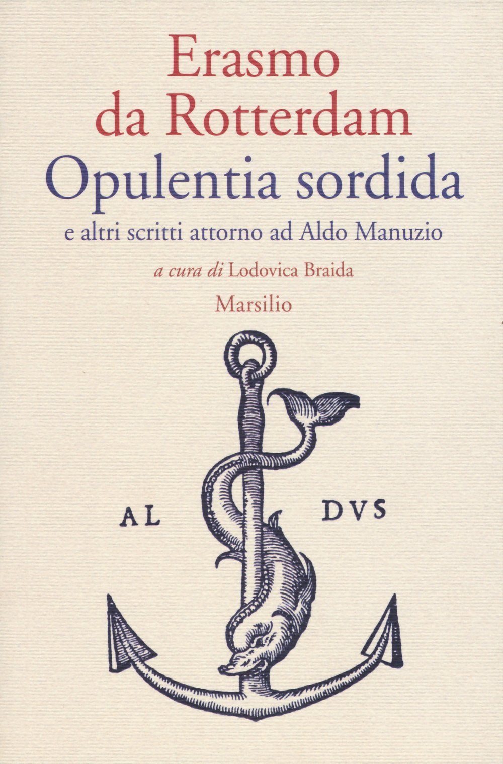 Opulentia sordida e altri scritti attorno ad Aldo Manuzio book