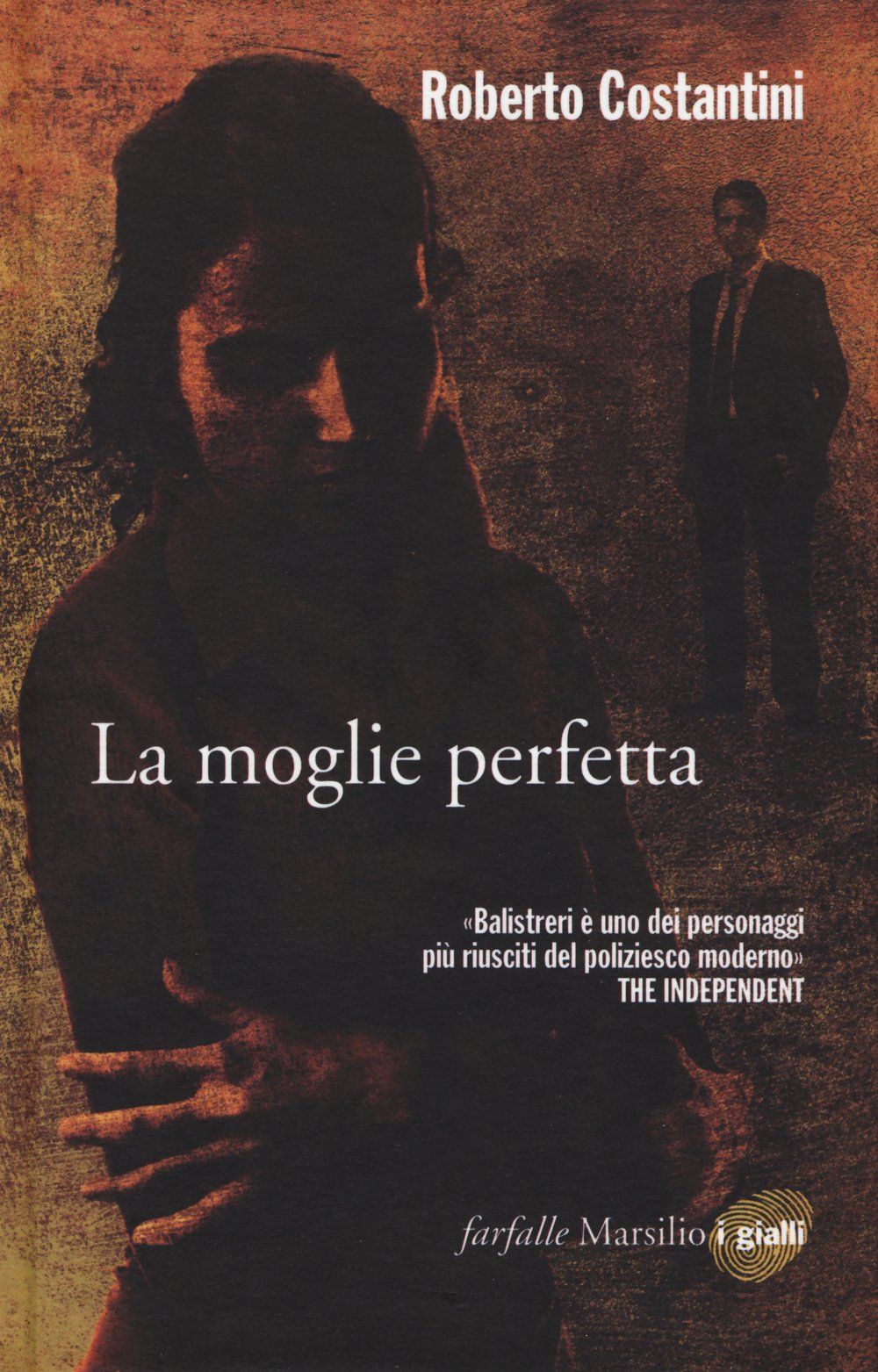 La moglie perfetta. I nuovi casi del commissario Balistreri (Vol. 4) Law