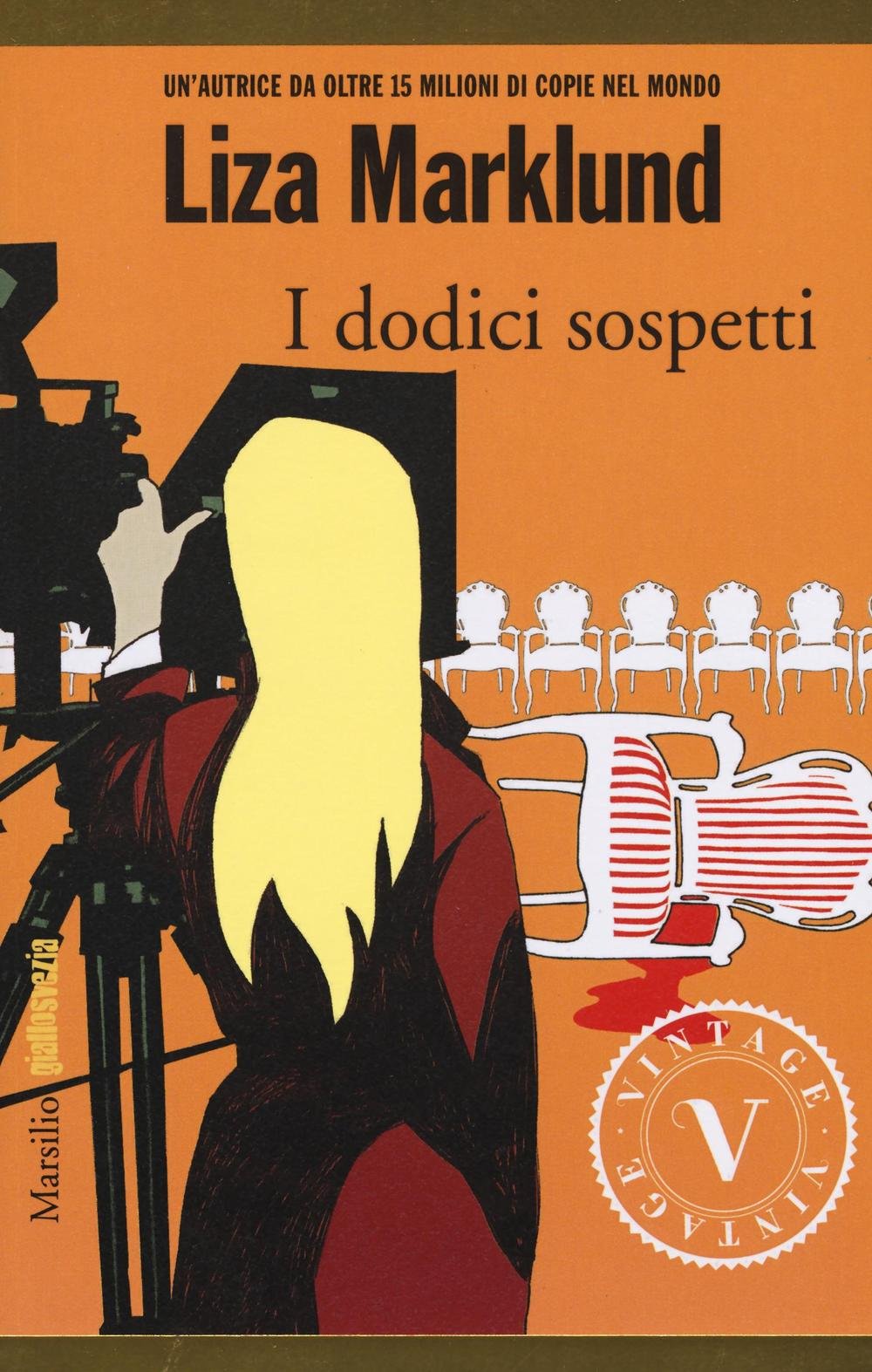 I dodici sospetti. Le inchieste di Annika Bengtzon (Vol. 3) book
