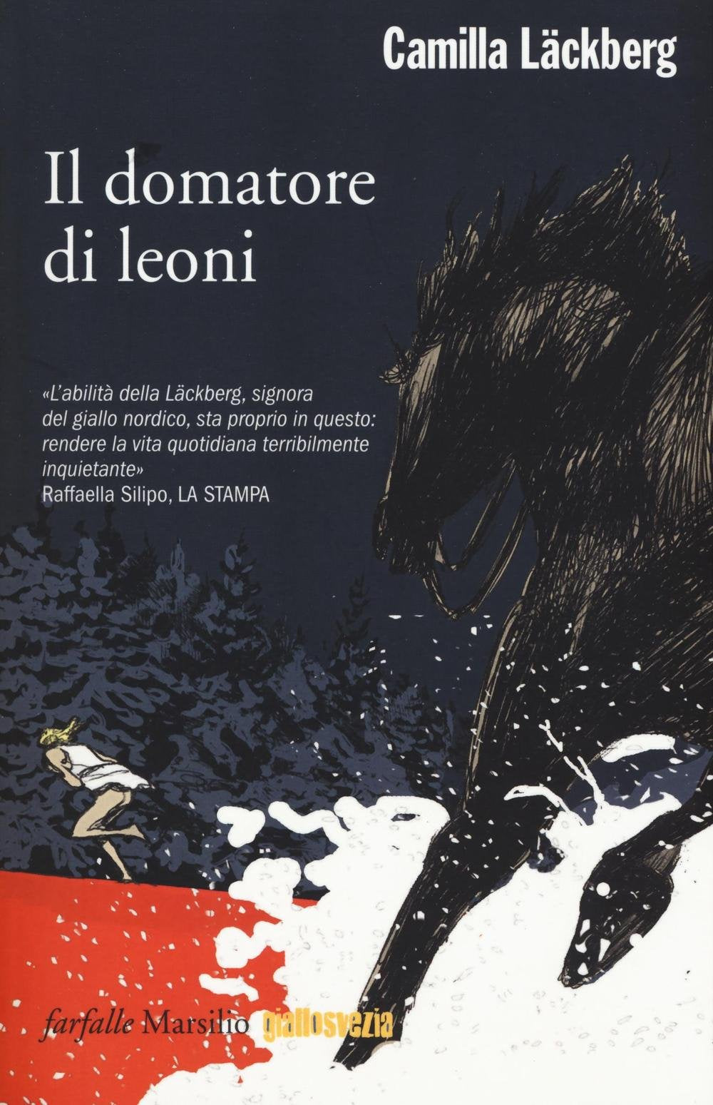 Il domatore di leoni. I delitti di Fjällbacka (Farfalle) Contemporary literature